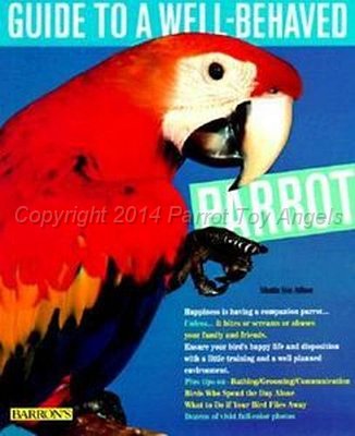 Well Behaved Parrot.jpg - "Guide to a Well Behaved Parrot" by Mattie Sue Athan